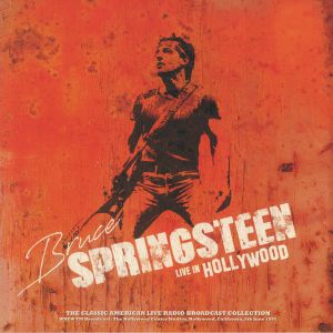 Live In Hollywood: WNEW FM Broadcast The Hollywood Center Studios Hollywood California 5th June 1992