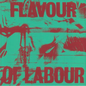 Flavour Of Labour
