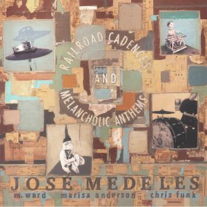 Railroad Cadences & Melancholic Anthems