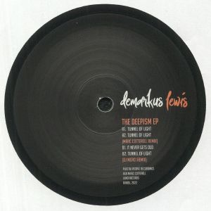 Demarkus Lewis - The Deepism EP (Marc Cotterell, DJ MERCI mixes)