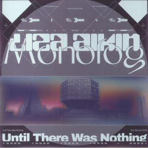 Until There Was Nothing