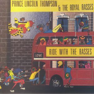 THOMPSON, Lincoln Prince/THE ROYAL RASSES - Ride With The Rasses
