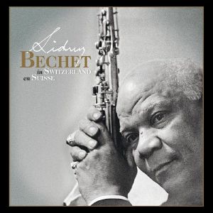 Sidney Bechet En Suisse	