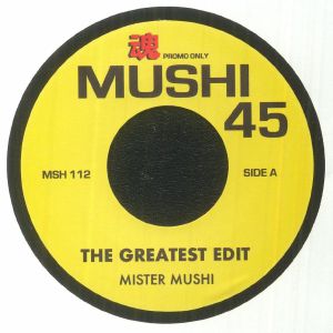 Mister Mushi - The Greatest Edit