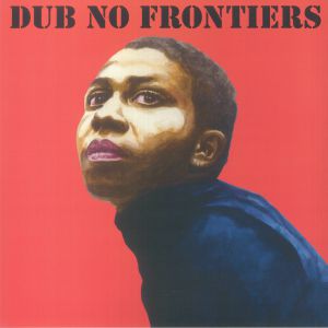 Various - Adrian Sherwood presents: Dub No Frontiers