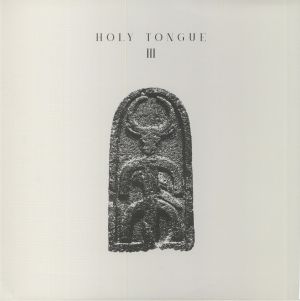 HOLY TONGUE - III