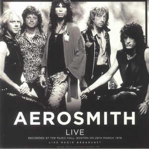 AEROSMITH - Live: Recorded At The Hall Boston On 28th March 1978 Vinyl at Juno Records.