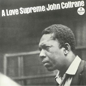 COLTRANE, John - A Love Supreme (remastered)
