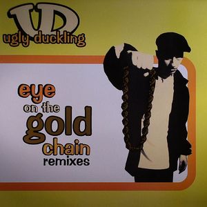 Eye On The Gold Chain (remixes)