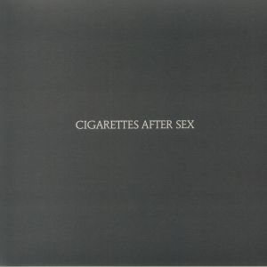 Cigarettes After Sex - Cigarettes After Sex (reissue)