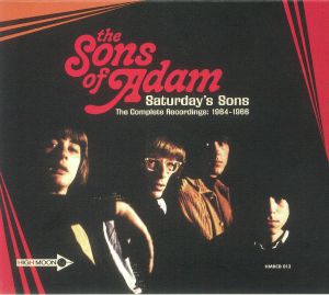 The Sons Of Adam - Saturday's Sons: The Complete Recordings 1964-1966 (Deluxe Edition)