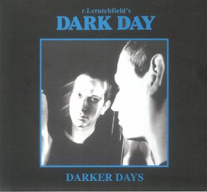 Rl Crutchfield - Darker Days