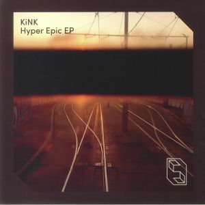 KINK - Hyper Epic EP