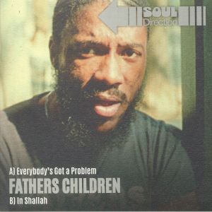 FATHER'S CHILDREN - Everybody's Got A Problem