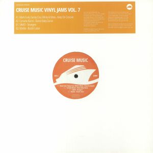 Mark Funk / Danny Cruz / Mirko & Meex / Corrado Alunni / Samo / Makito - Cruise Music Vinyl Jams Vol 7