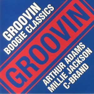 Groovin Boogie Classics