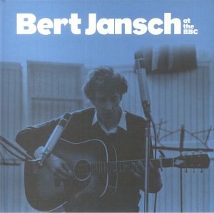 Bert Jansch - Bert At The BBC