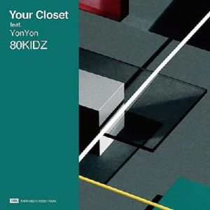 Your Closet feat Yonyon