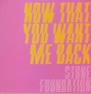 Now That You Want Me Back
