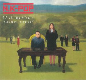 Paul Heaton & Jacqui Abbott - NK Pop