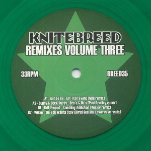 Ant To Be / Sunny & Deck Hussy / Tno Project / Wislov - Knitebreed Remixes Volume Three