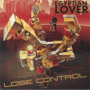 Egyptian Lover - Lose Control (Long Version)