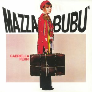 Gabriella Ferri - Mazzabubu