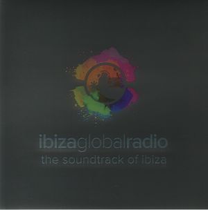 VARIOUS - Ibiza Global Radio: The Soundtrack Of Ibiza