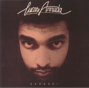 Lucas Arruda - Sambadi (reissue)