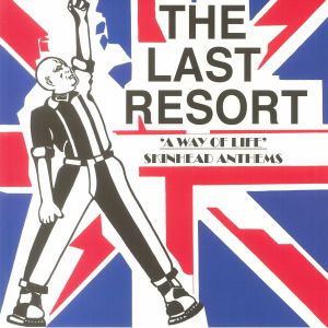 A Way Of Life: Skinhead Anthems (40th Anniversary Edition)