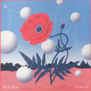 Lipelis / Andy Butler / Eternal Love / Yu Su / Bendek - Itria Vol 2