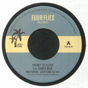 Franky Selector / Banda Maje - Wait For Me