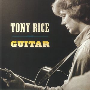 Tony Rice - Guitar