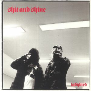 Shit & Shine - Ladybird (remastered)