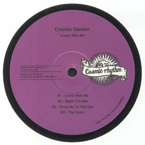 Cosmic Garden - Come With Me