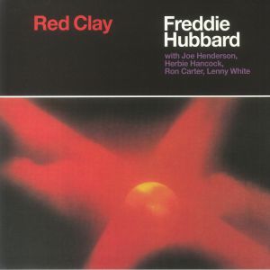 Freddie Hubbard - Red Clay