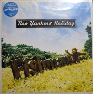 Neo Yankees' Holiday