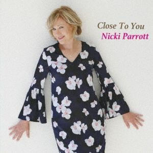 Close To You: Burt Bacharach Song Book