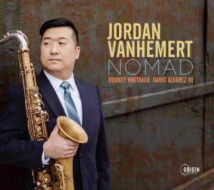 Jordan Vanhemert / David Alvarez Iii / Rodney Whitaker - Nomad