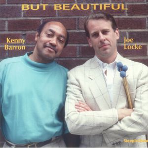 Joe Locke / Kenny Barron - But Beautiful
