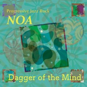 Noa - Dagger Of The Mind
