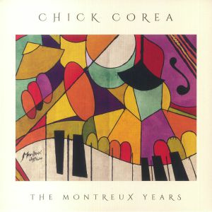Chick Corea - The Montreux Years
