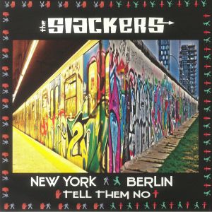 The Slackers - New York Berlin