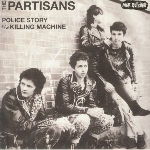 The Partisans - Police Story