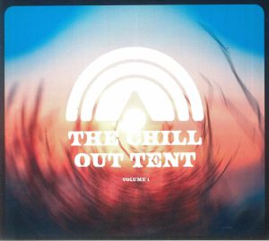 Chris Coco / Various - The Chill Out Tent Vol 1