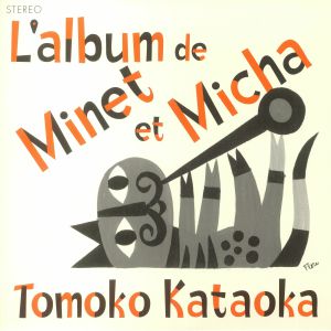 L'album De Minet Et Micha