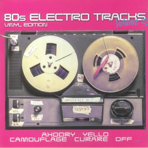 80s Electro Tracks: Vinyl Edition Volume 3