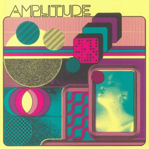 VARIOUS - Amplitude: The Hidden Sounds Of French Library 1978-1984