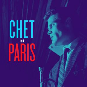 Chet In Paris