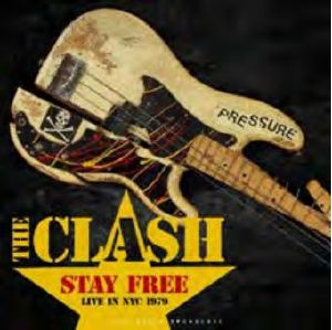 Stay Free: Live In NYC 1979